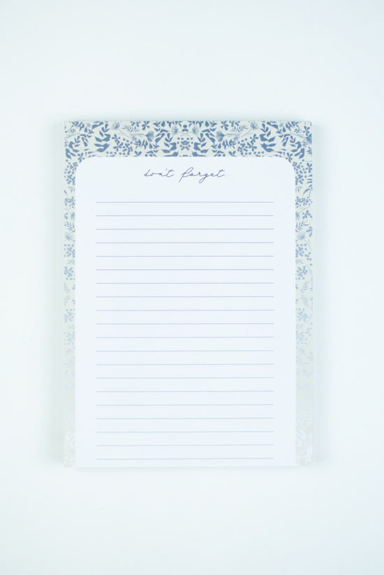 Load image into Gallery viewer, Life + Style Notepad: Floral &amp;quot;Don&amp;#39;t Forget&amp;quot;
